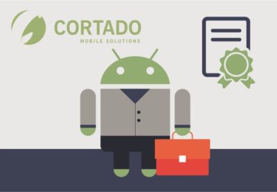 Cortado Server Officially Re-Certified by Google for Android for Work (Work Profile)